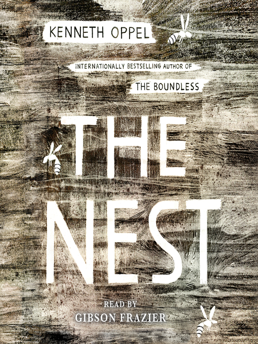 Title details for The Nest by Kenneth Oppel - Wait list